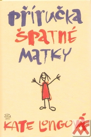 Příručka špatné matky