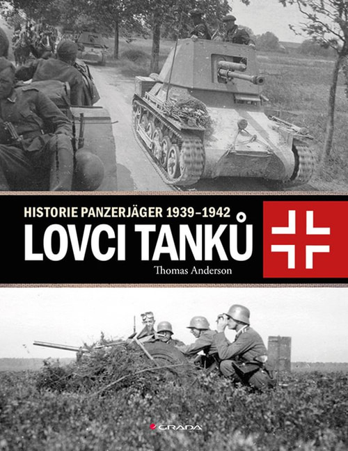 Lovci tanků 1939-1942