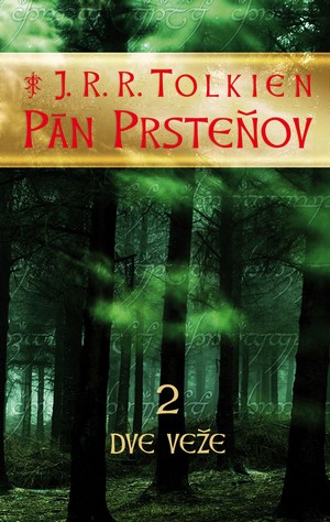 Pán Prsteňov 2. Dve veže (tvrdá väzba)