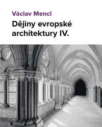 Dějiny evropské architektury IV.
