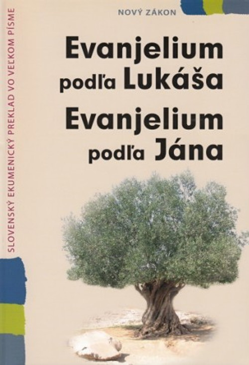 Evanjelium podľa Lukáša / Evanjelium podľa Jána