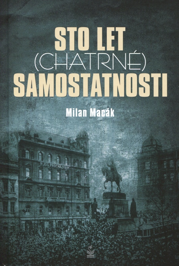 Sto let (chatrné) samostatnosti