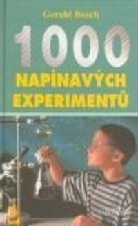 1000 napínavých experimentů