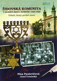 Židovská komunita v dejinách mesta Hlohovec (1938-1945)