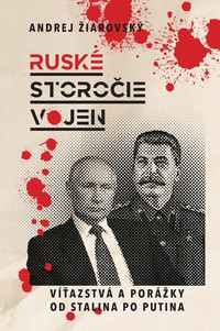 Ruské storočie vojen