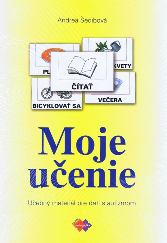 Moje učenie. Učebný materiál pre deti s autizmom