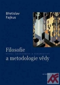 Filosofie a metodologie vědy