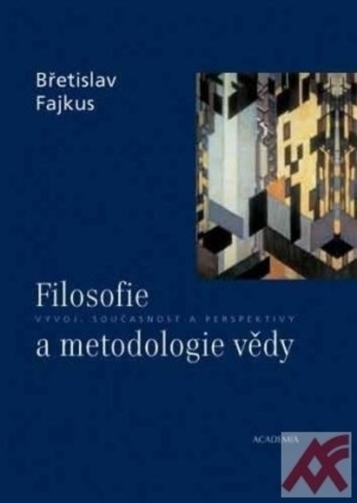 Filosofie a metodologie vědy
