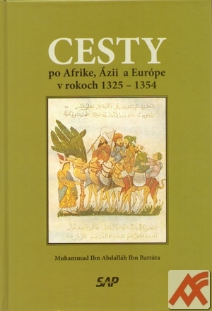 Kniha Cesty po Afrike, Ázii a Európe v rokoch 1325-1354