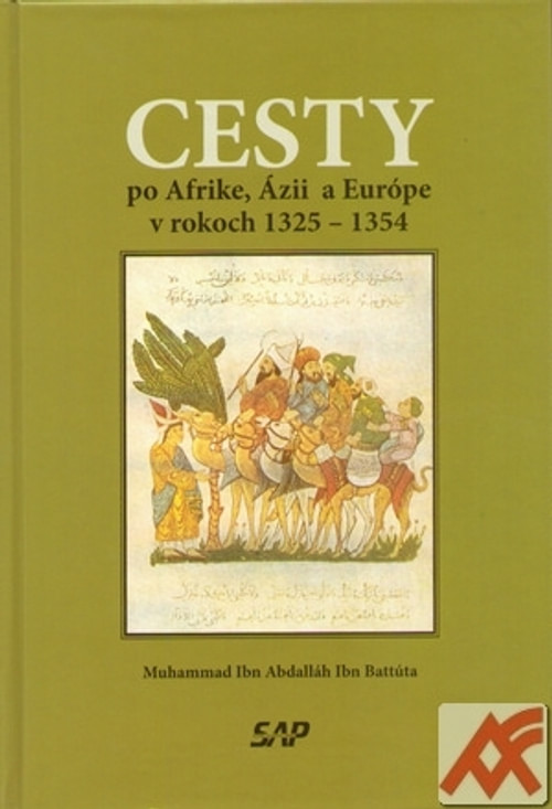 Cesty po Afrike, Ázii a Európe v rokoch 1325-1354