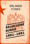 Revolučné Rusko 1891 - 1991
