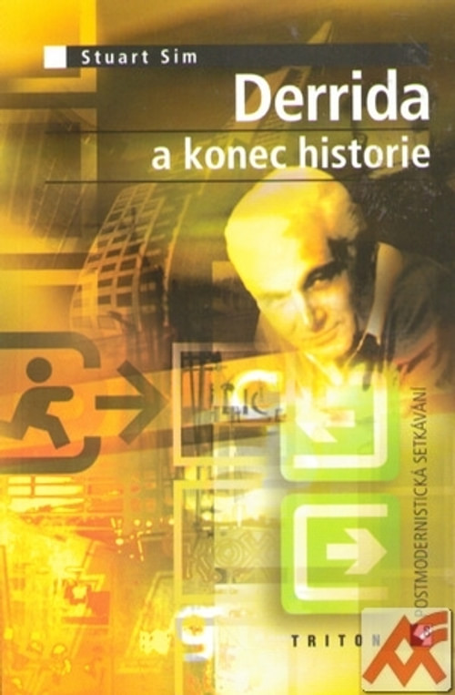 Derrida a konec historie