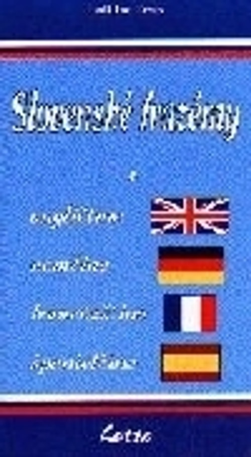 Slovenské frazémy v angl., nem., franc., špan.