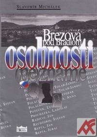 Osobnosti (ne)známe - Brezová pod Bradlom