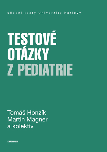 Testové otázky z pediatrie