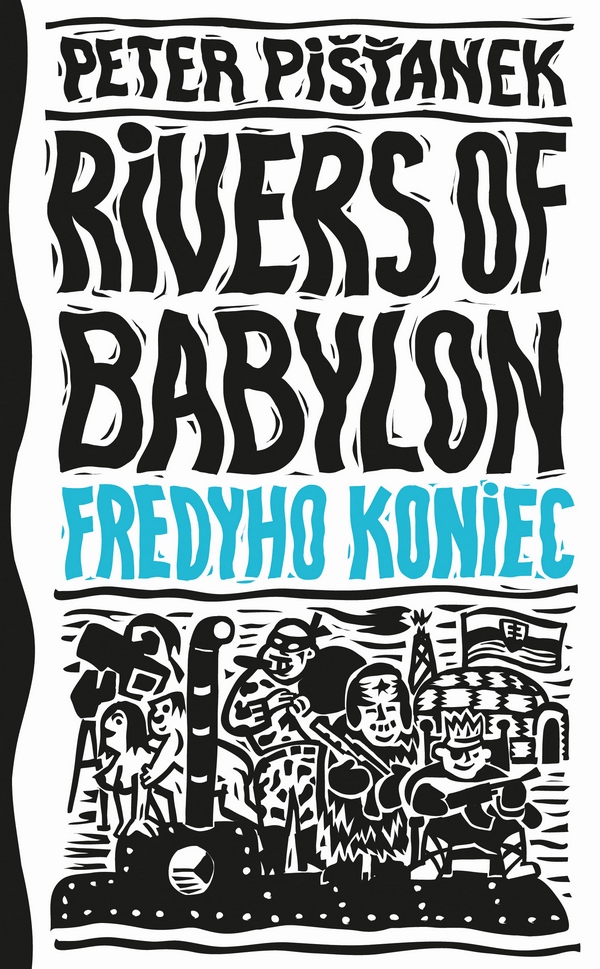 Rivers of Babylon 3. Fredyho koniec