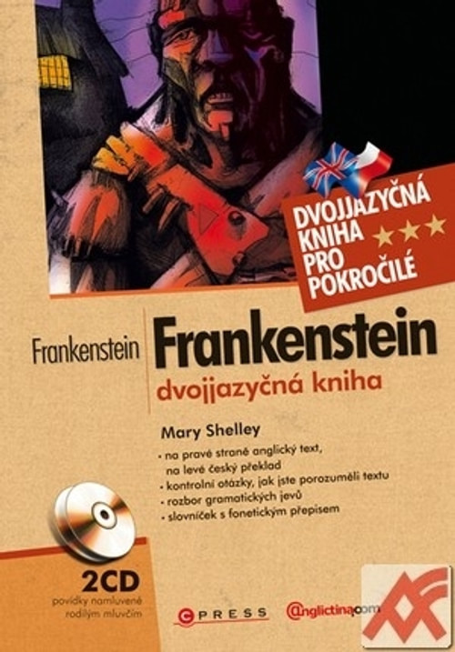 Frankenstein - dvojjazyčná kniha pro pokročilé + 2 CD