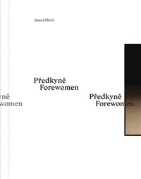 Předkyně / Forewomen