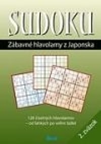 Sudoku 2. Zábavné hlavolamy z Japonska