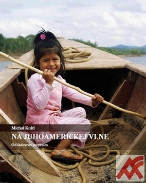 Kniha Na juhoamerickej vlne
