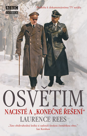 Osvětim. Nacisté a 