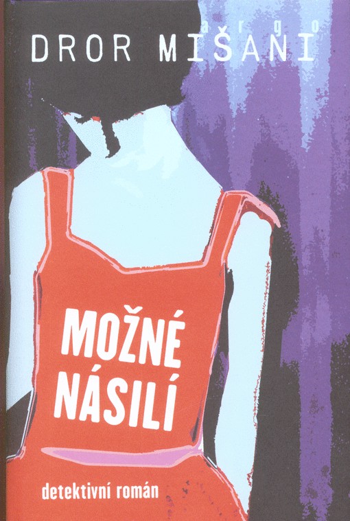 Možné násilí