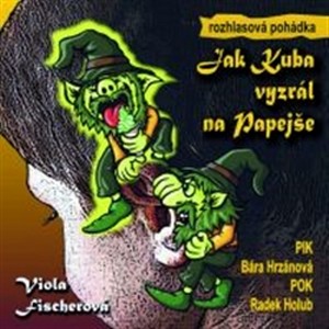Jak Kuba vyzrál na Papejše - CD (audiokniha)