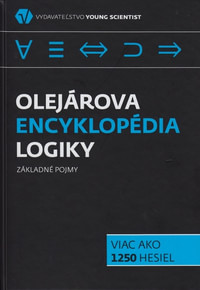 Olejárova encyklopédia logiky. Základné pojmy