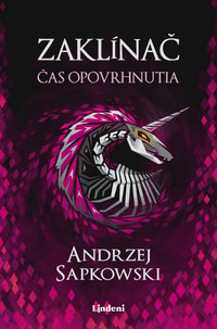 Zaklínač IV. Čas opovrhnutia (staré vydanie)