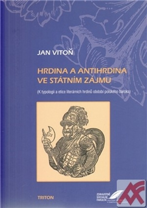 Hrdina a antihrdina ve státním zájmu