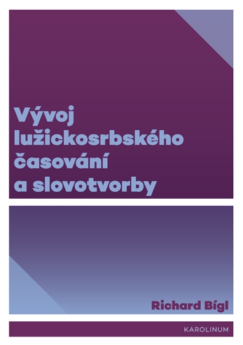 Vývoj lužickosrbského časování a slovotvorby