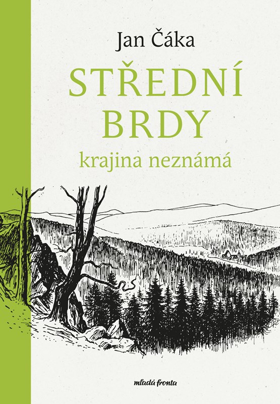 Střední Brdy - krajina neznámá