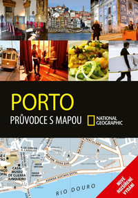 Porto. Průvodce s mapou National Geographic