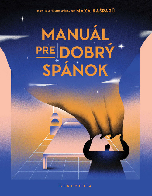 Manuál pre dobrý spánok