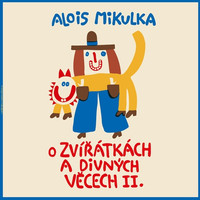 O zvířátkách a divných věcech II. - CD MP3 (audiokniha)