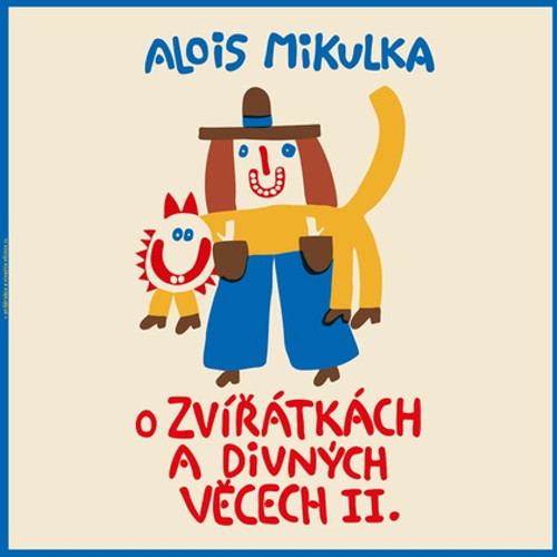 O zvířátkách a divných věcech II. - CD MP3 (audiokniha)