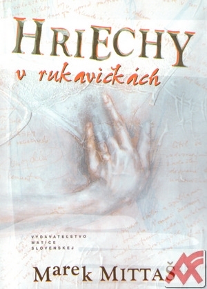 Hriechy v rukavičkách