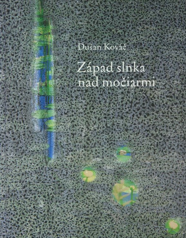 Západ slnka nad močiarmi - bibliofília