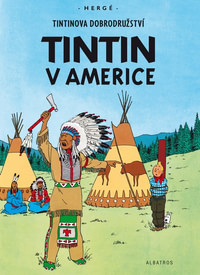 Tintinova dobrodružství (3). Tintin v Americe