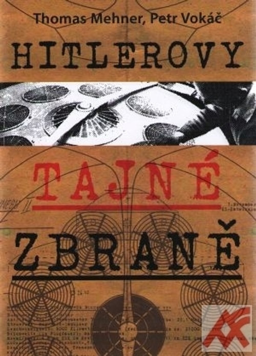 Hitlerovy tajné zbraně