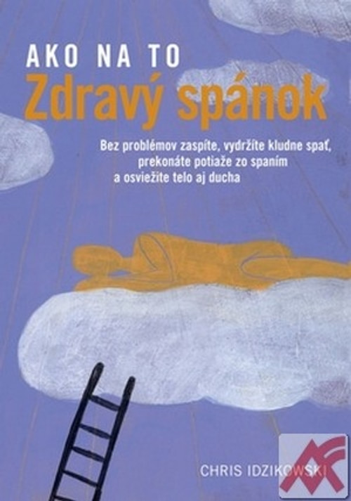 Zdravý spánok - Ako na to