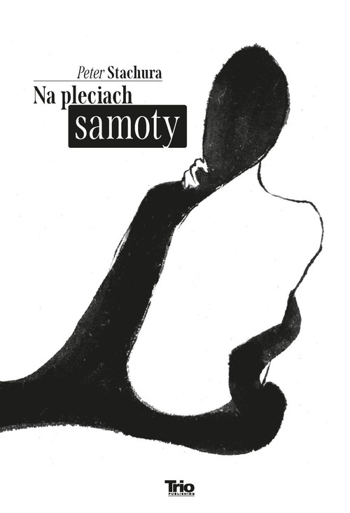 Na pleciach samoty