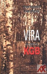 Víra navzdory KGB