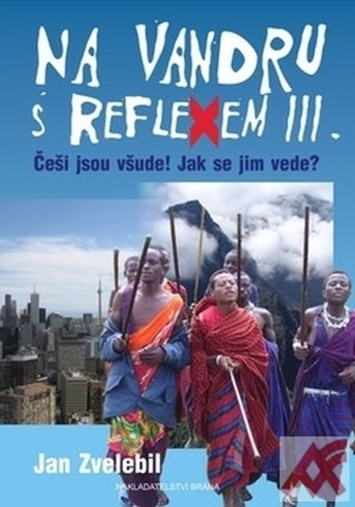 Na vandru s Reflexem III.