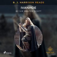 B. J. Harrison Reads Ivanhoe (EN)