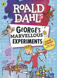 Roald Dahl´s: Georges Marvellous Experiments