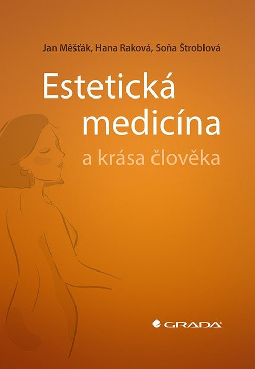 Estetická medicína a krása člověka