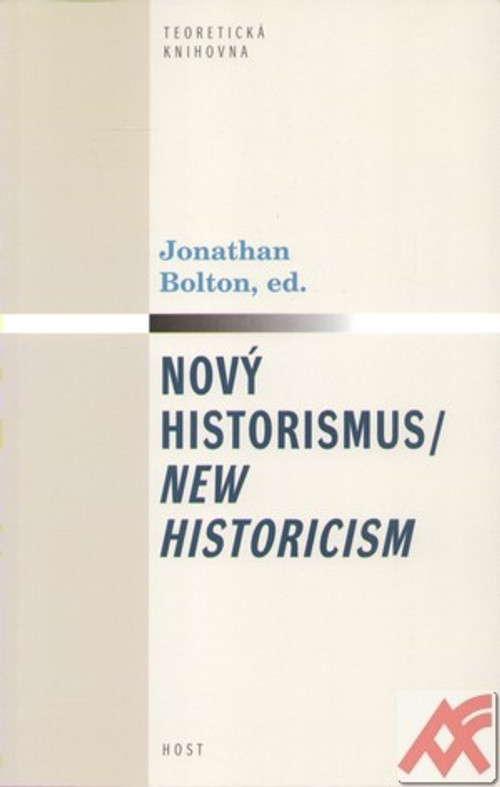 Nový historismus / New Historicism