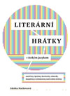 Literární hrátky s českým jazykem
