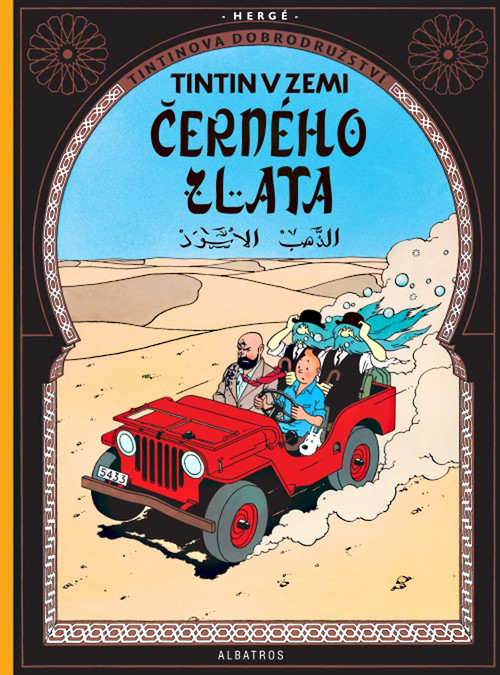 Tintinova dobrodružství (15). Tintin v zemi černého zlata